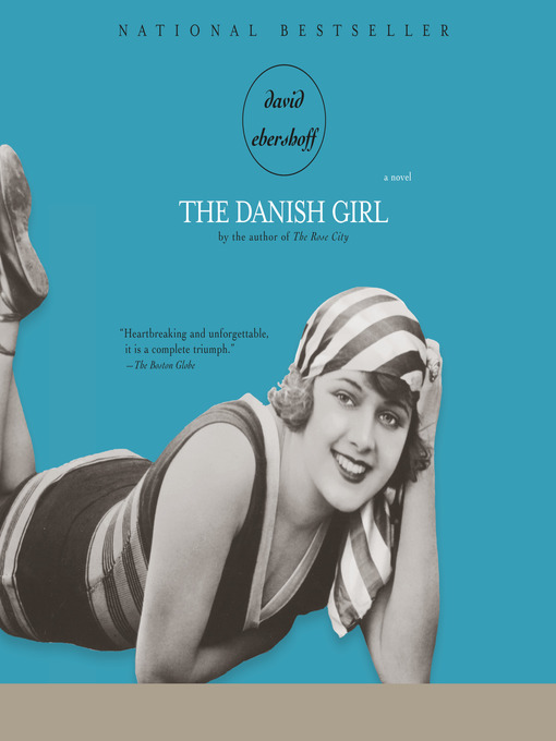 Title details for The Danish Girl by David Ebershoff - Available